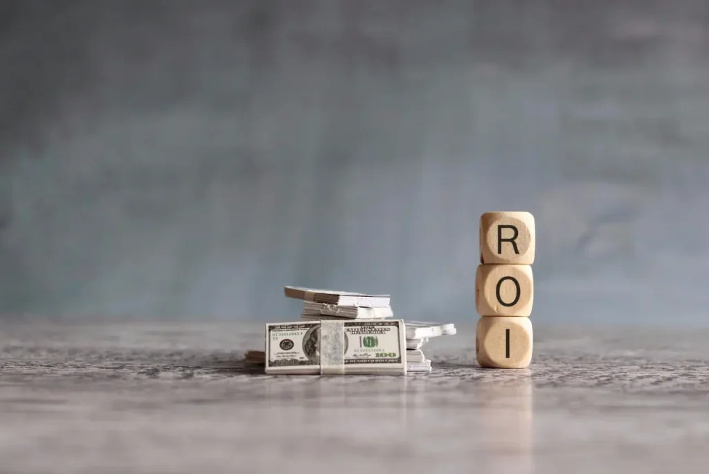 Maximizing ROI